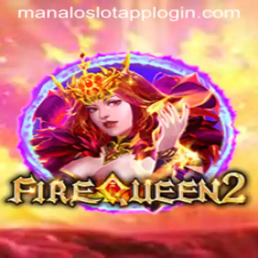 Exploring the Enchanting World of FireQueen2: A Modern Slot Adventure