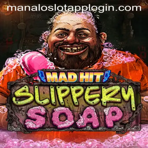 MadHitSlipperySoap: An Innovative Gaming Experience with Manaloslot Mechanics